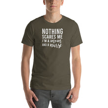 Load image into Gallery viewer, Nothing scares me, i'm a mom and a nurse Unisex T-Shirt