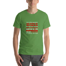 Load image into Gallery viewer, I'm a little smartass an April 8th Wmoman short and stout here is my finger Unisex T-Shirt