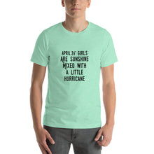 Load image into Gallery viewer, April 26th girl are sunshine mixed with a little hurricane Unisex T-Shirt

