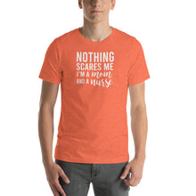 Load image into Gallery viewer, Nothing scares me, i'm a mom and a nurse Unisex T-Shirt
