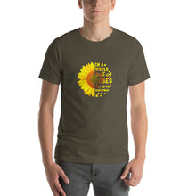 Load image into Gallery viewer, In a world full of roses, be a sunflower Unisex T-Shirt
