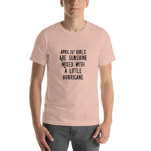 Load image into Gallery viewer, April 26th girl are sunshine mixed with a little hurricane Unisex T-Shirt
